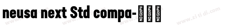 neusa next Std compa字体转换